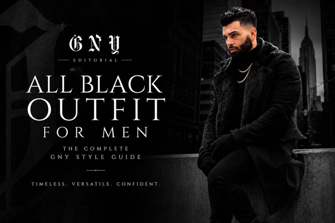 All Black Outfit For Men: The Complete GNY Style Guide