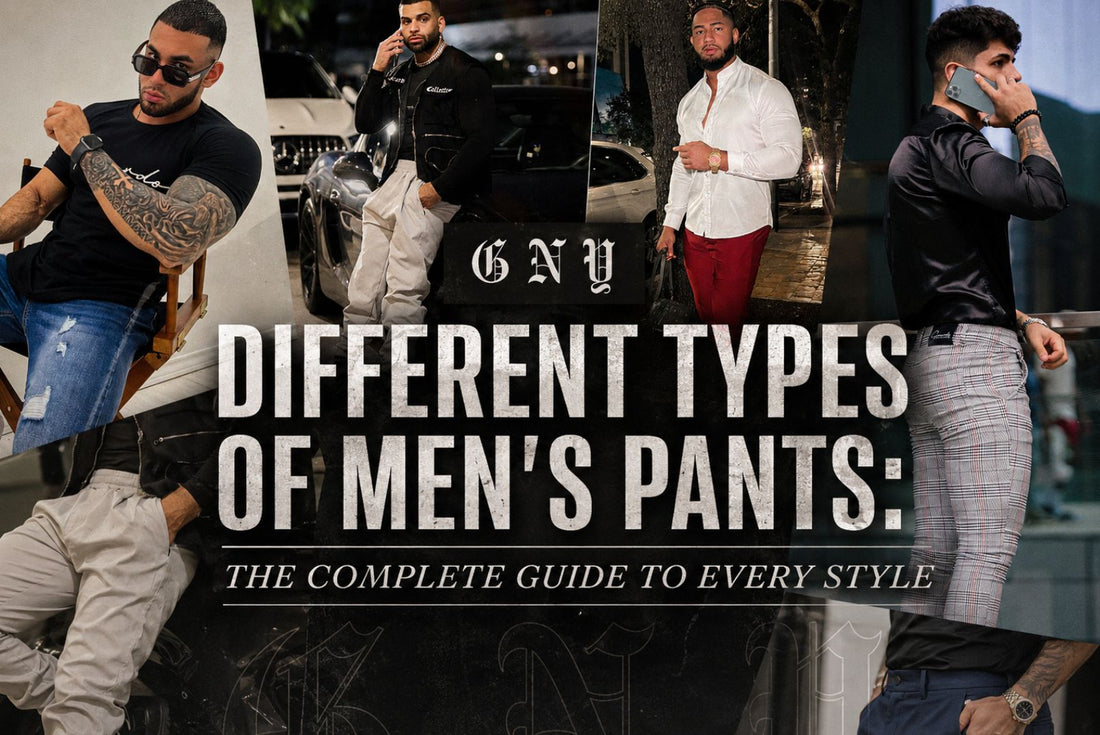 Different Types Of Men's Pants: The Complete Guide To Every Style