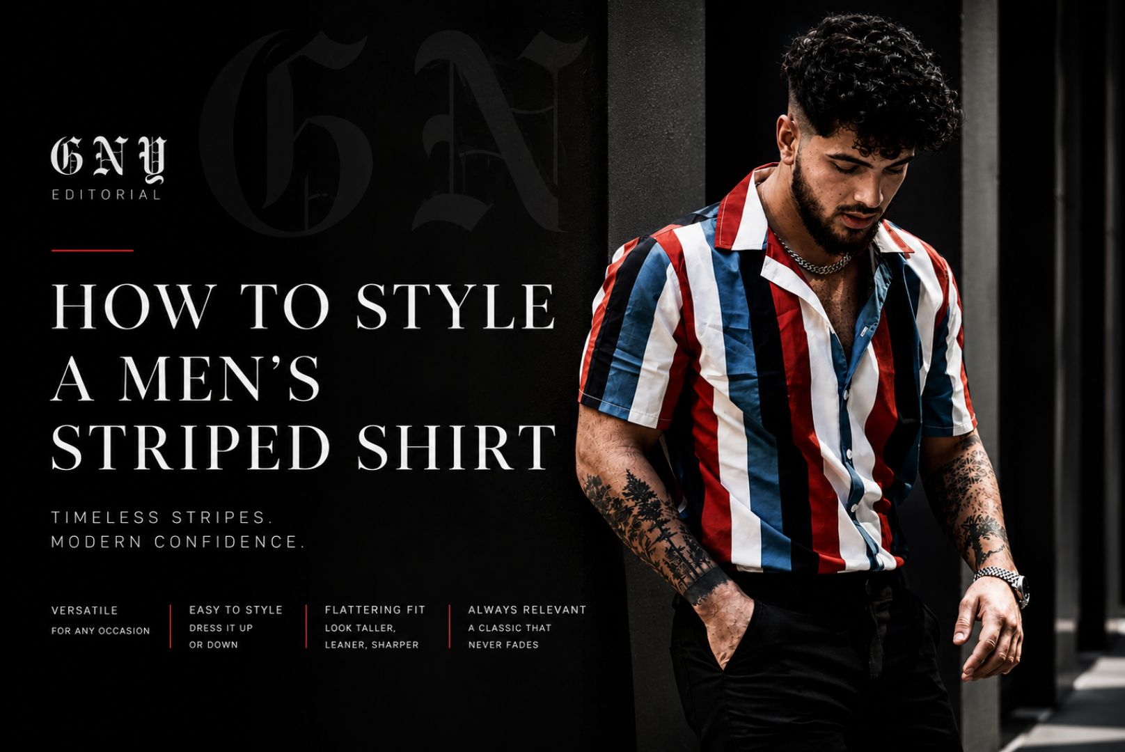 How To Style A Men's Striped Shirt By Gerardo New York