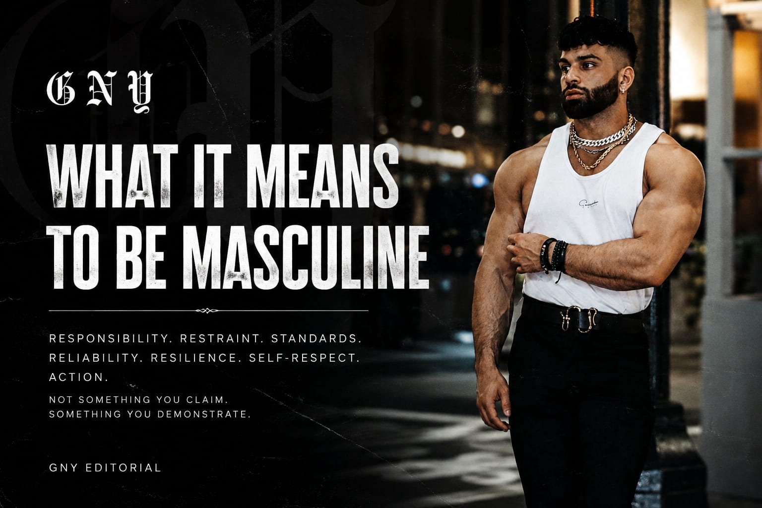 What It Means To Be Masculine
